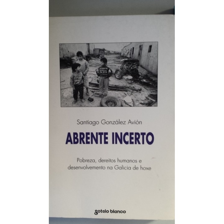 Abrente incerto - Santiago González Avión